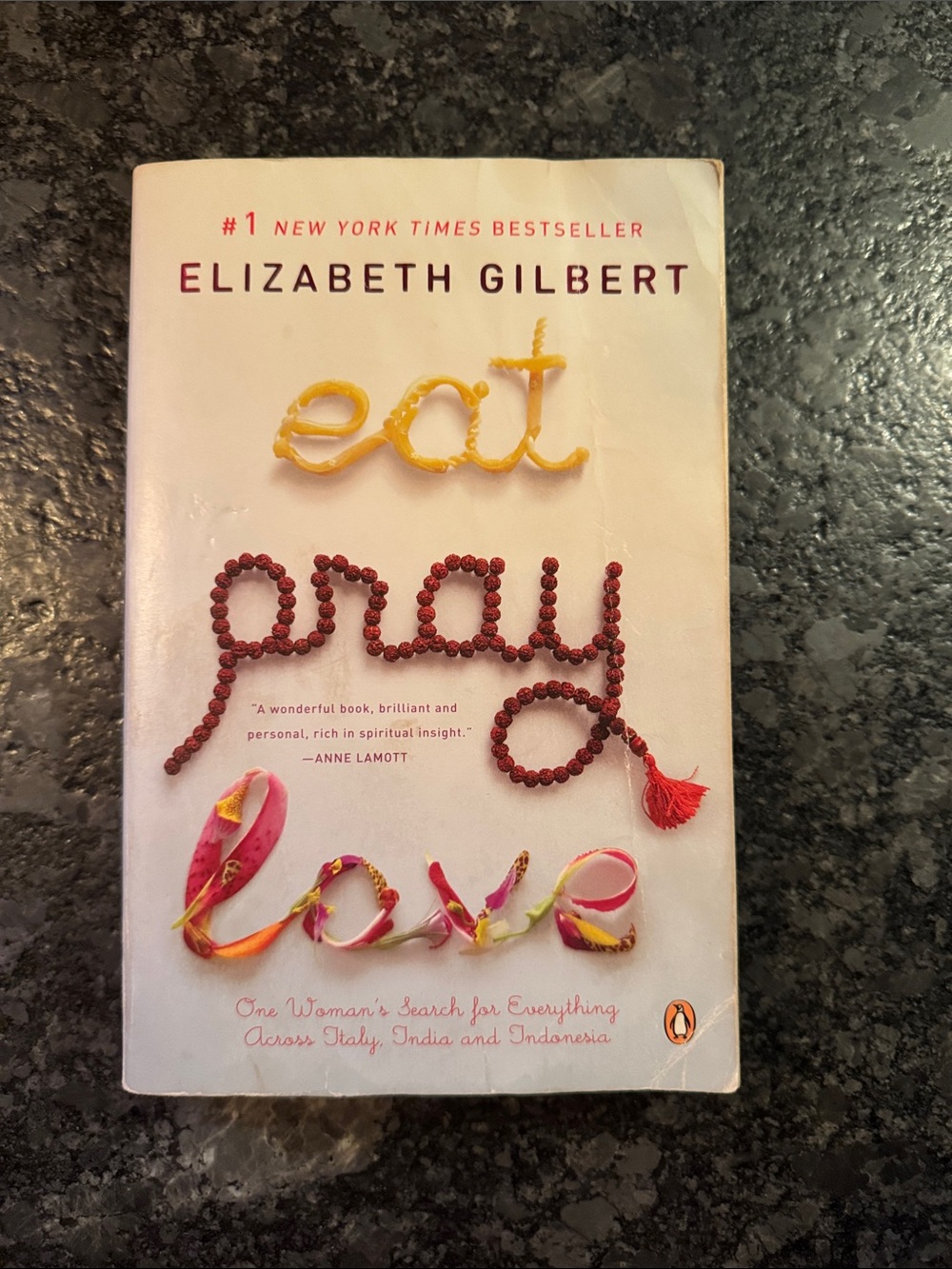 Eat Pray Love by Elizabeth Gilbert paperback book